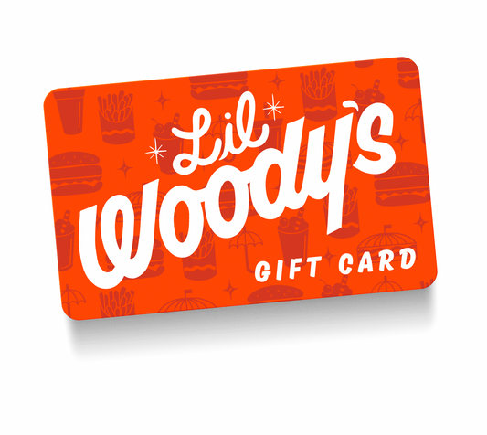 Lil Woody's Gift Card - $25